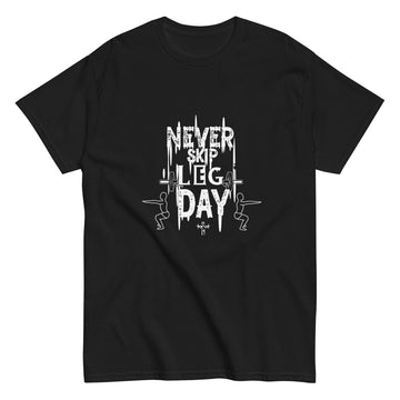 Gym Workout Top for Leg day exercise leg day shirt for leg workout fitness enthusiast shirt for deadlifting tee for leg day session shirt