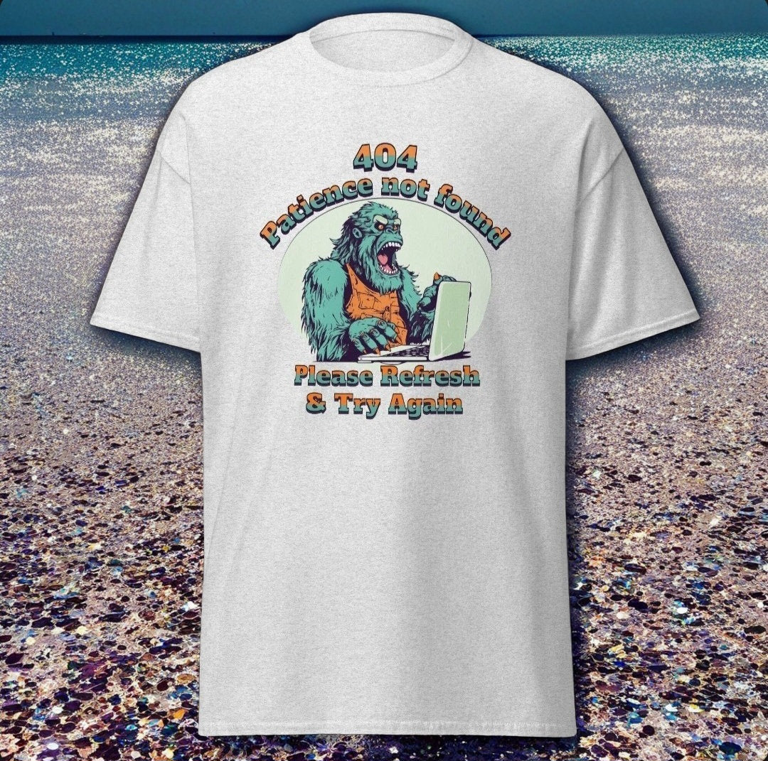 404 Patience Not Found T-Shirt No Patience Shirt for Gamers Video Game Shirt Funny Gift for gamers t shirt for PC Gamers rage quit shirt